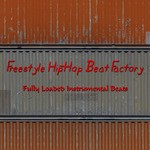 cover: Freestyle Hip-hop Beat Factory - Fully Loaded Instrumental Beats