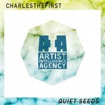 cover: Charlesthefirst - Quiet Seeds