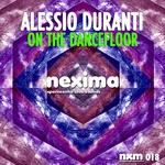 cover: Alessio Duranti - On The Dancefloor