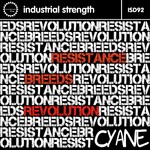 cover: Cyane - Resistance Breeds Revolution