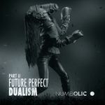 cover: Dualism - Future Perfect Part Two