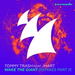 cover: Jhart|Tommy Trash - Wake The Giant (Remixes Part II)