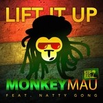 cover: Monkeymau|Natty Gong - Lift It Up