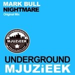 cover: Mark Bull - Nightmare (Original Mix)