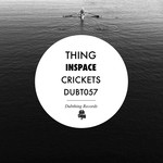 cover: Thing - InSpace / Crickets