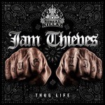 cover: Jam Thieves - Thug Life EP