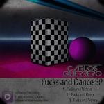 cover: Carlos Guerrero - Fucks And Dance EP