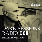 cover: Oberon|Various - Dark Sessions Radio 008 (Mixed By Oberon)