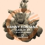 cover: Danny Fontana - Class 87 EP