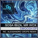 cover: Mr Wox|Sosa Ibiza - Swoosh EP