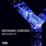 cover: Giovanni Carozza - Revolver EP