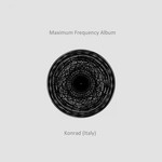 cover: Konrad (italy) - Maximum Frequency