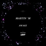 cover: Martin 'm - Awake