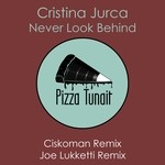 cover: Cristina Jurca - Never Look Behind