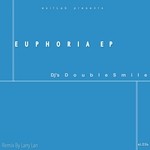 cover: Dj's Double Smile - Euphoria EP