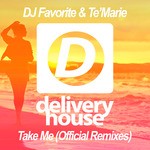 cover: Dj Favorite & Te'marie - Take Me (Official Remixes)