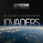 cover: Dr Kucho! & Trendmonster|Maxine Hardcastle - Invaders