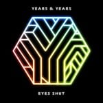 cover: Olly Alexander (Years & Years) - Eyes Shut (Danny Dove Remix)