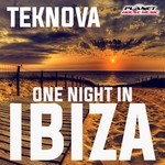 cover: Teknova - One Night In Ibiza