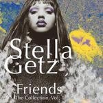 cover: Stella Getz - Friends - The Collection Vol 1