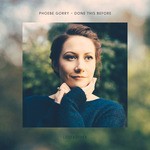 cover: Phoebe Gorry - Done This Before