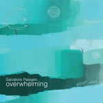 cover: Salvatore Passaro - Overwhelming