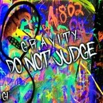 cover: Gravity - Do Not Judge