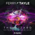 cover: Ferry Tayle - The Wizard extended & remixed