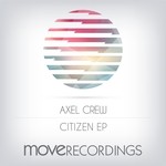 cover: Axel Crew - Citizen EP