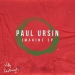 cover: Paul Ursin - Imagine EP