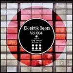 cover: Various - Eklektik Beats Vol 004