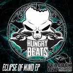 cover: Dr Peacock & Remzcore|Hungry Beats|The Butcher & Hungrybeats - Eclipse Of Mind