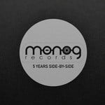 cover: Various - Monog Records: 5 Years Side By Side