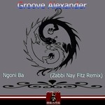 cover: Groove Alexander|Zabbi Nay - Ngoni Ba