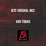 cover: Ann Tobiah - Acid