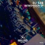 cover: Dj Seb - Retrovision EP