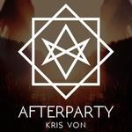 cover: Kris Von - AFTERPARTY