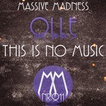 cover: Olle - This Is No Music