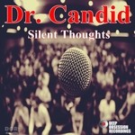 cover: Dr. Candid - Silent Thoughts