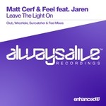 cover: Jaren|Matt Cerf & Feel - Leave The Light On