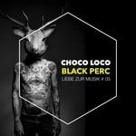 cover: Choco Loco - Black Perc