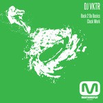 cover: Dj Vktr - Back 2 Da Basics EP