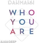 cover: Danmann - Who You Are