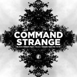 cover: Command Strange - Black & White/Desire