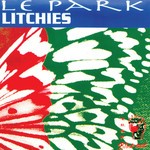 cover: Le Park - Litchies