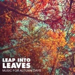 cover: Leap Into Leaves|Various - Leap Into Leaves (unmixed tracks)