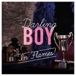 cover: Darling Boy - In Flames!