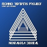 cover: Techno Revivers Project - Long Live Techno