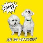 cover: SOFT PLAY - Are You Satisfied? (Deluxe) (Explicit)