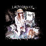 cover: Ladyhawke - Ladyhawke (Deluxe Edition) (Explicit)